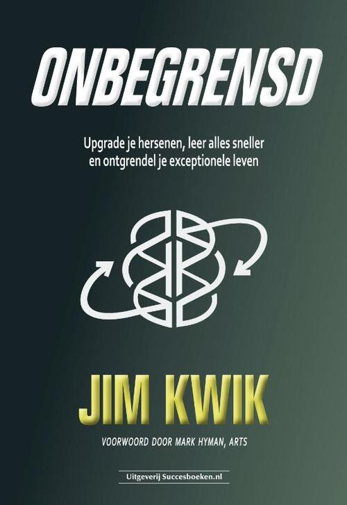 Onbegrensd -  Jim Kwik (ISBN: 9789492665546)
