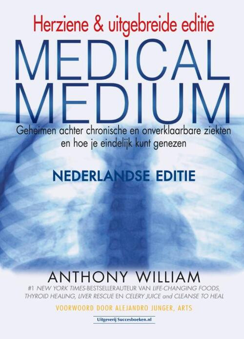 Medical Medium -  Anthony William (ISBN: 9789492665607)