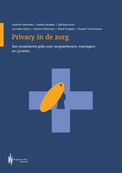 Privacy in de zorg -  Barbara Krol (ISBN: 9789492952776)