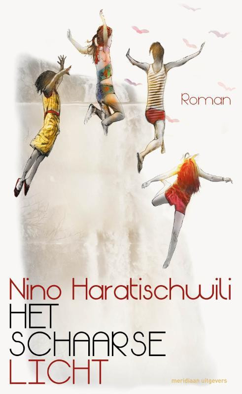 Het schaarse licht -  Nino Haratischwili (ISBN: 9789493169838)