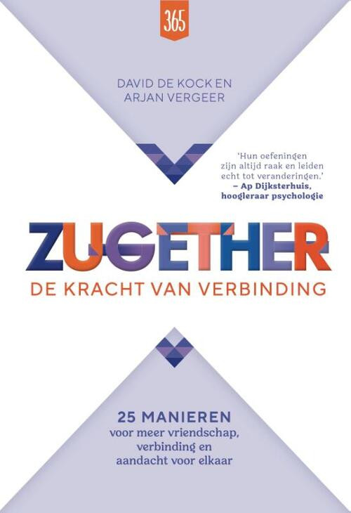 Zugether: De kracht van verbinding -  Arjan Vergeer, David de Kock (ISBN: 9789493213357)