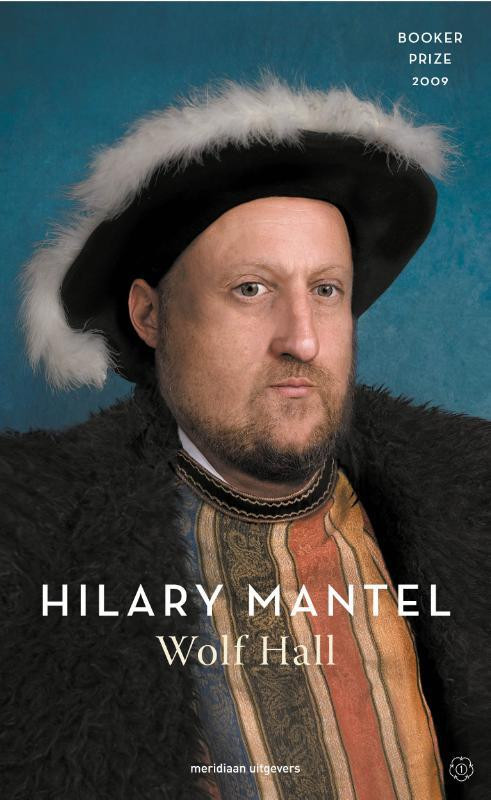 Wolf Hall -  Hilary Mantel (ISBN: 9789493305069)