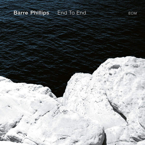 Barre Phillips Barre Phillips - End To End (180 Gr)