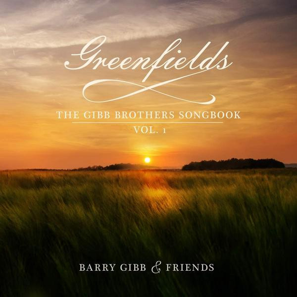 Barry Gibb Barry Gibb - Greenfields: The Gibb Brothers' Songbook (2 LP)