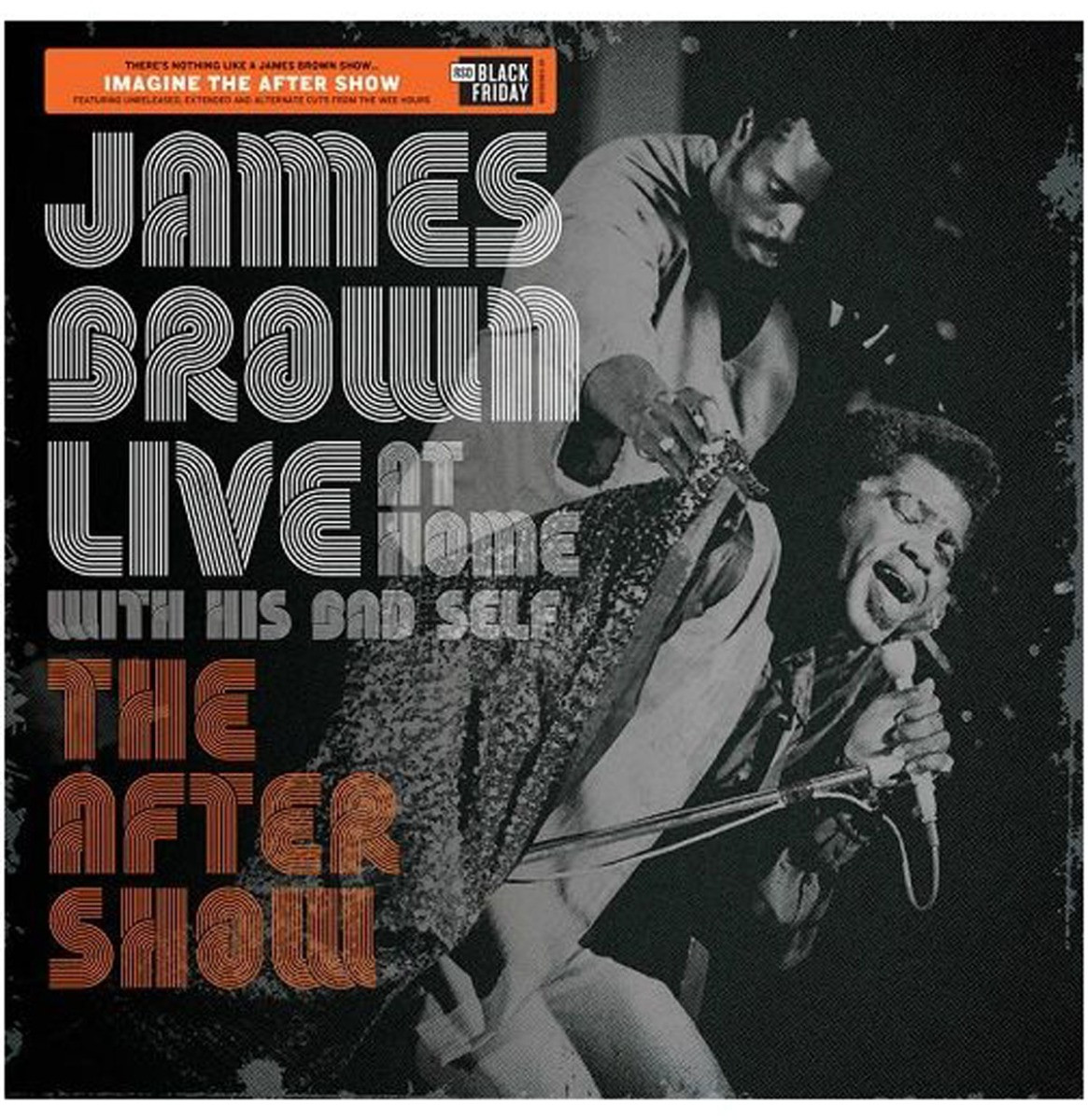 James Brown - Live At Home With His Bad Self (The After Show) LP