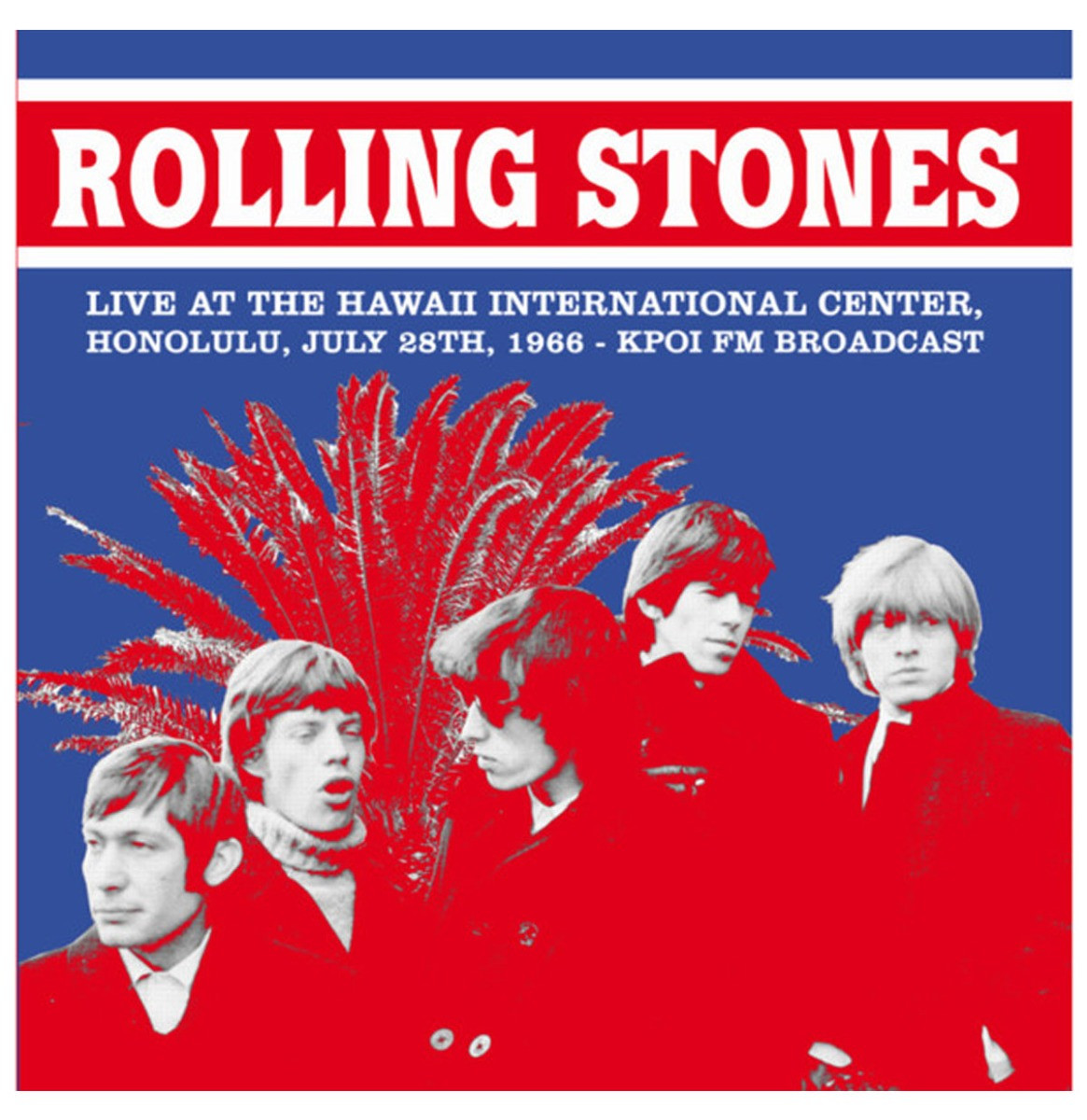 The Rolling Stones - Live At The Hawaii International Center, Honolulu, July 28 1966-KPOI FM Broadcast LP