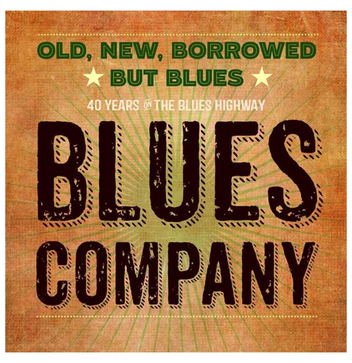 Old, New, Borrowed But Blues - 40 Years On The Blues Highway - Blues Company 2-LP