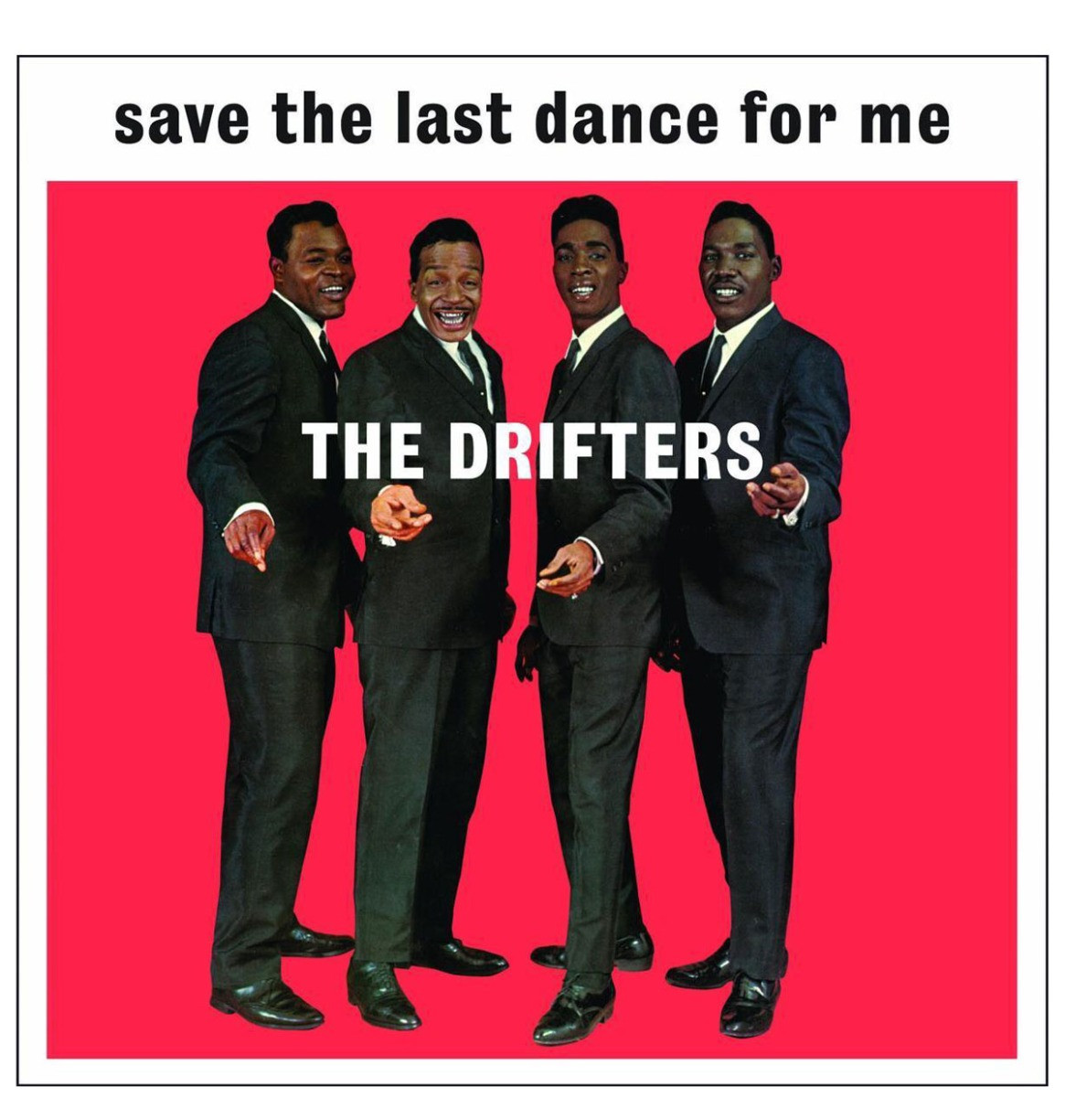 The Drifters - Save The Last Dance For Me LP