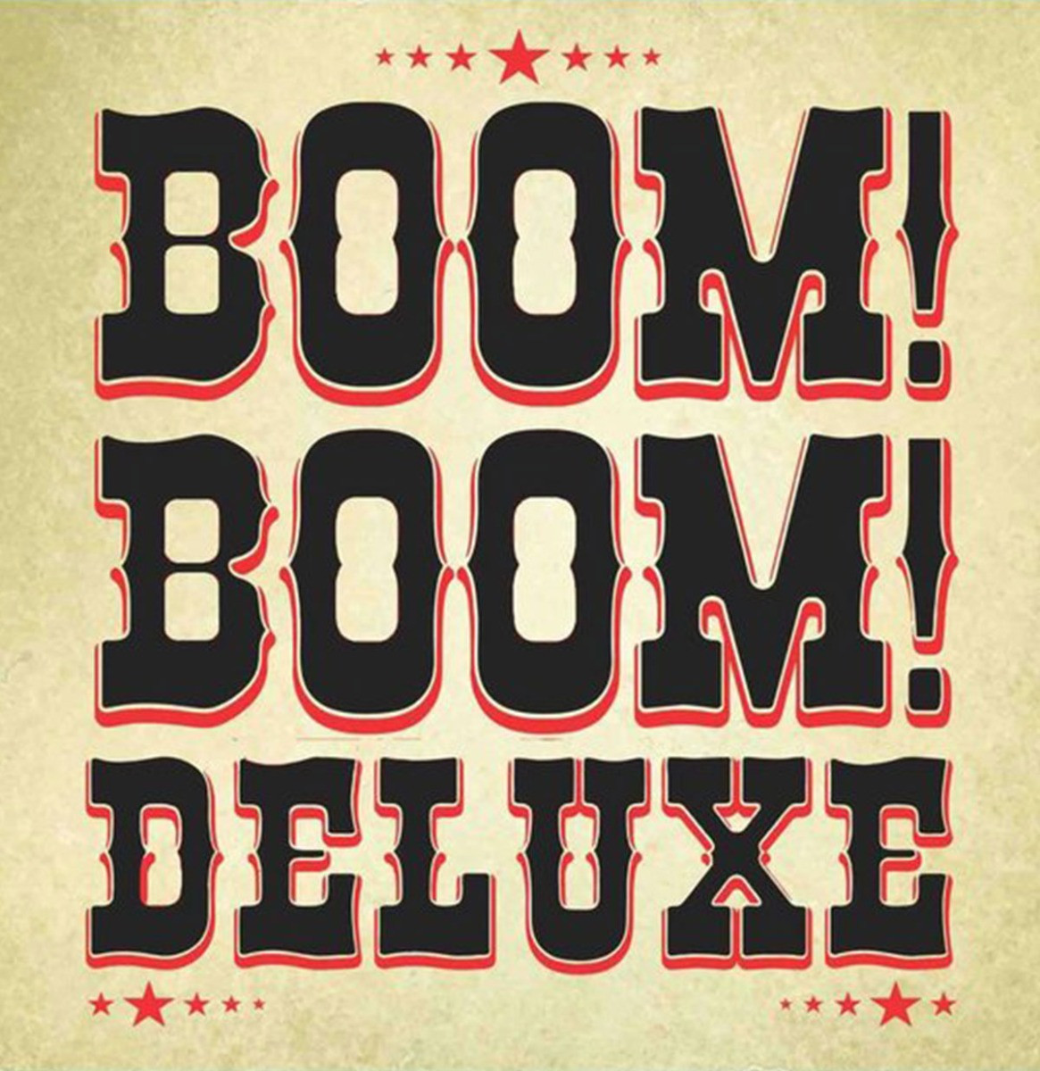 Boom! Boom! Deluxe - Boom! Boom! Deluxe 10" Vinyl