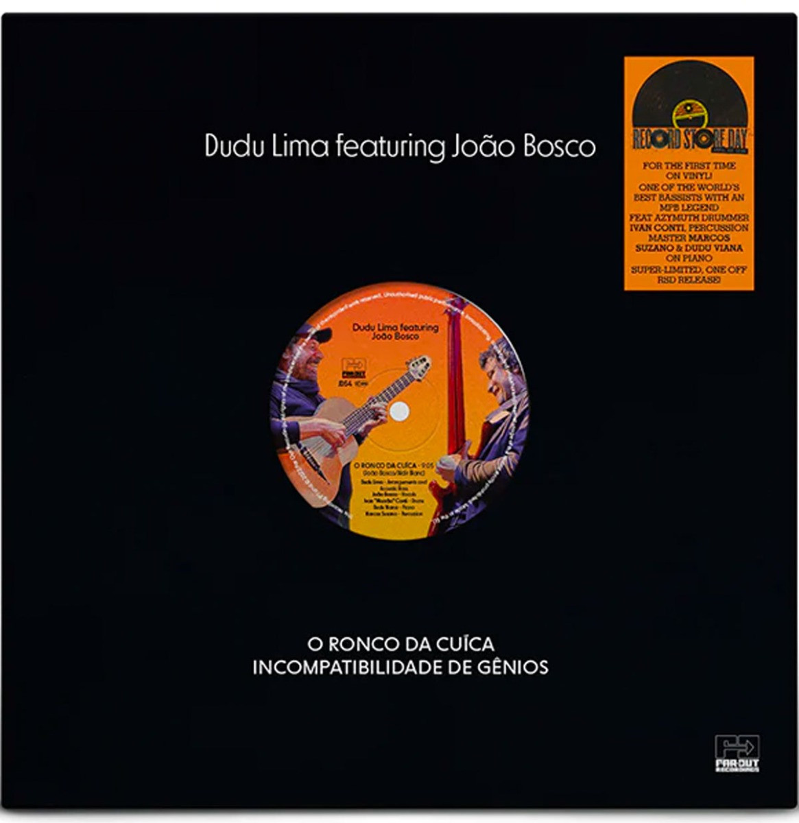 Dudu Lima & Joao Bosco - O Ronco Da Cuíca / Incompatibilidade De Gênios (Record Store Day 2022) 12&apos;&apos; Vinyl