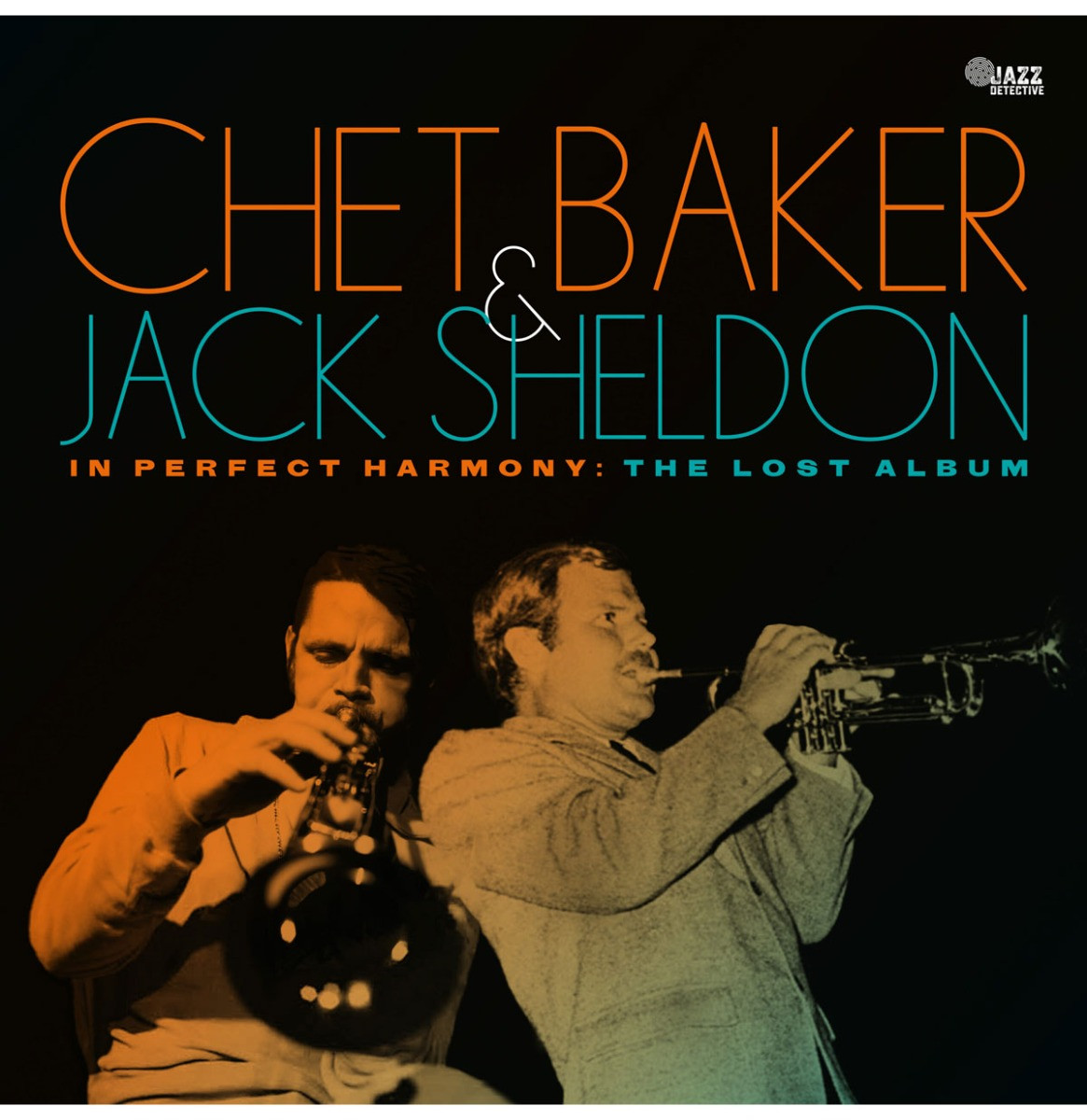 Chet Baker & Jack Sheldon - In Perfect Harmony: The Lost Studio Album (Record Store Day 2024) LP