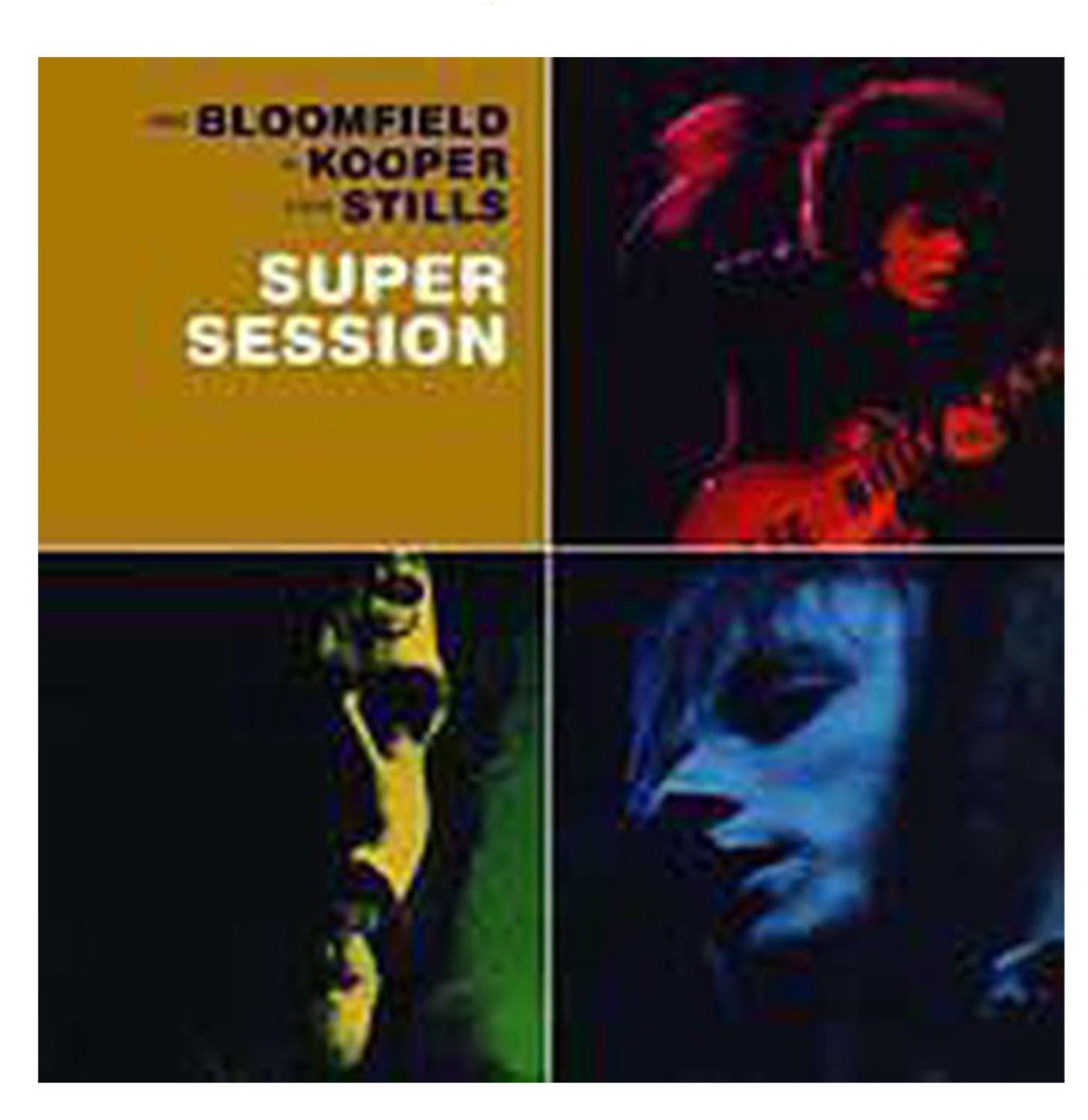 Mike Bloomfield / Al Kooper / Steve Stills - Super Session LP