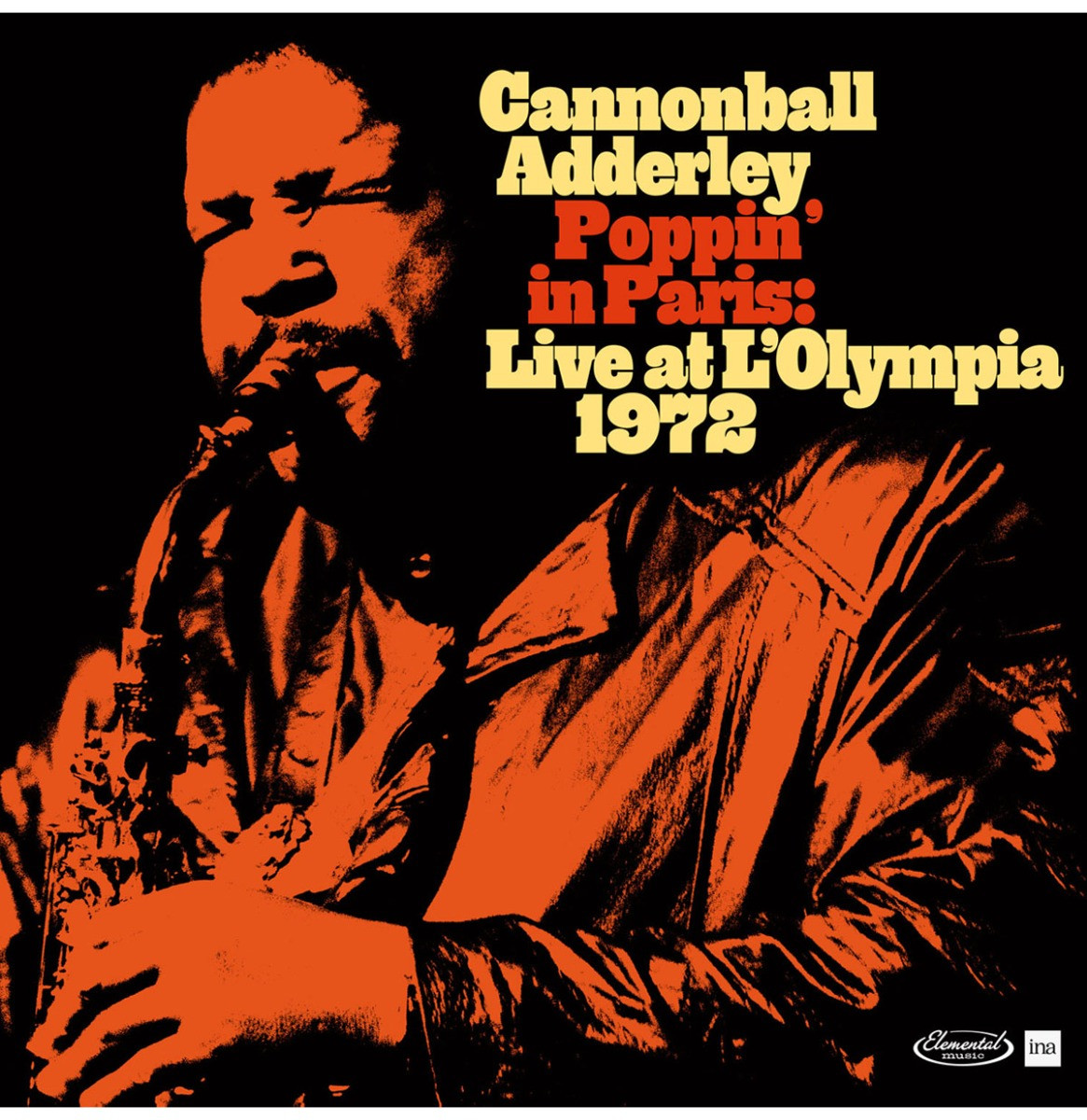 Cannonball Adderley - Poppin In Paris: Live At The Olympia 1972: Deluxe Edition (Record Store Day 2024) 2LP