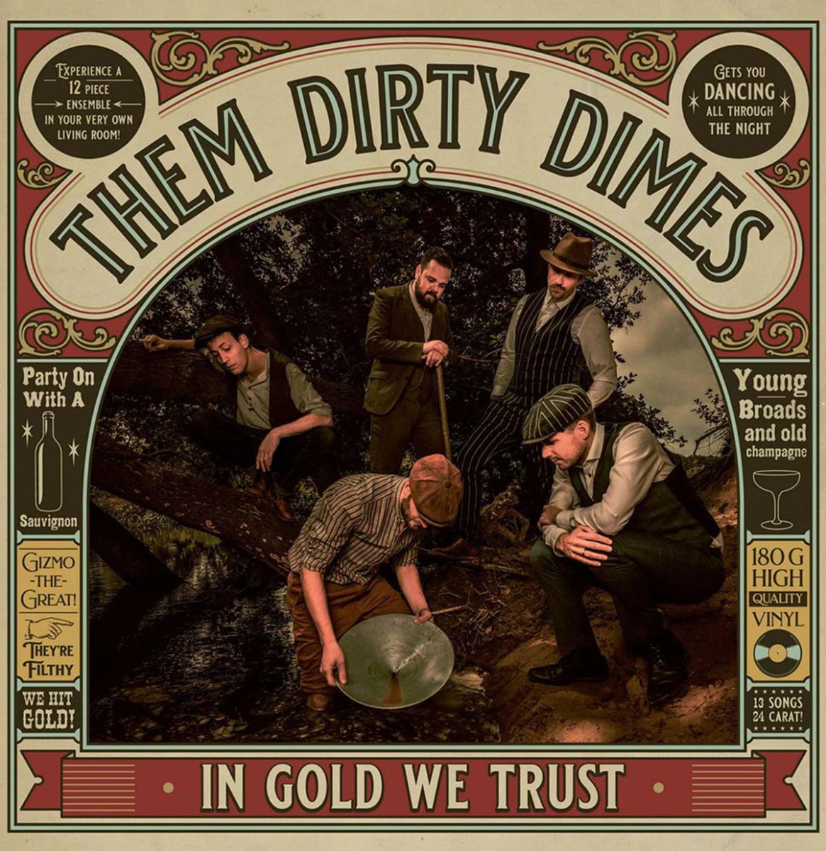 Them Dirty Dimes - In Gold We Trust LP