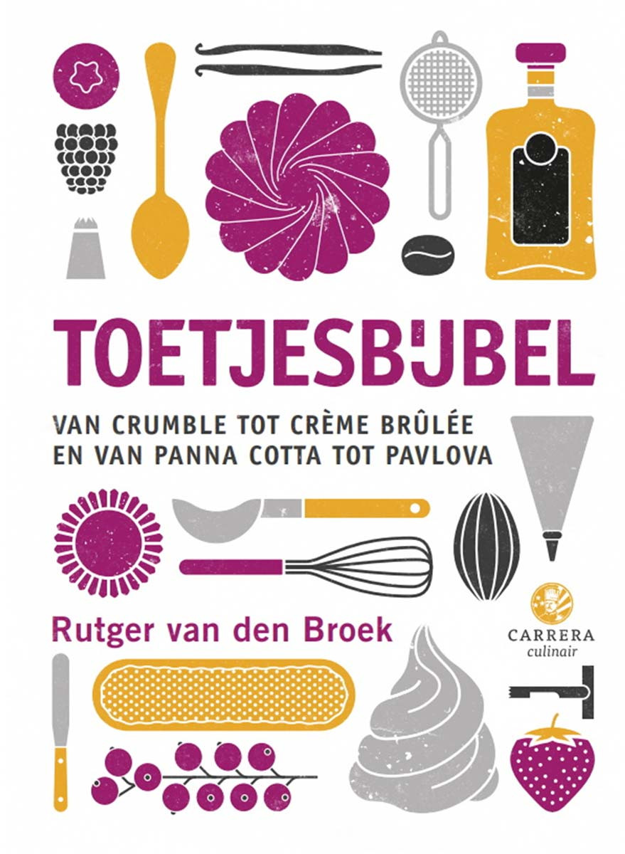 Toetjesbijbel - Rutger van den Broek