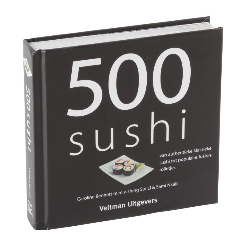 Kookboek 500 sushi - Caroline Bennett m.m.v. Hong Sui Li & Sami Nkaili