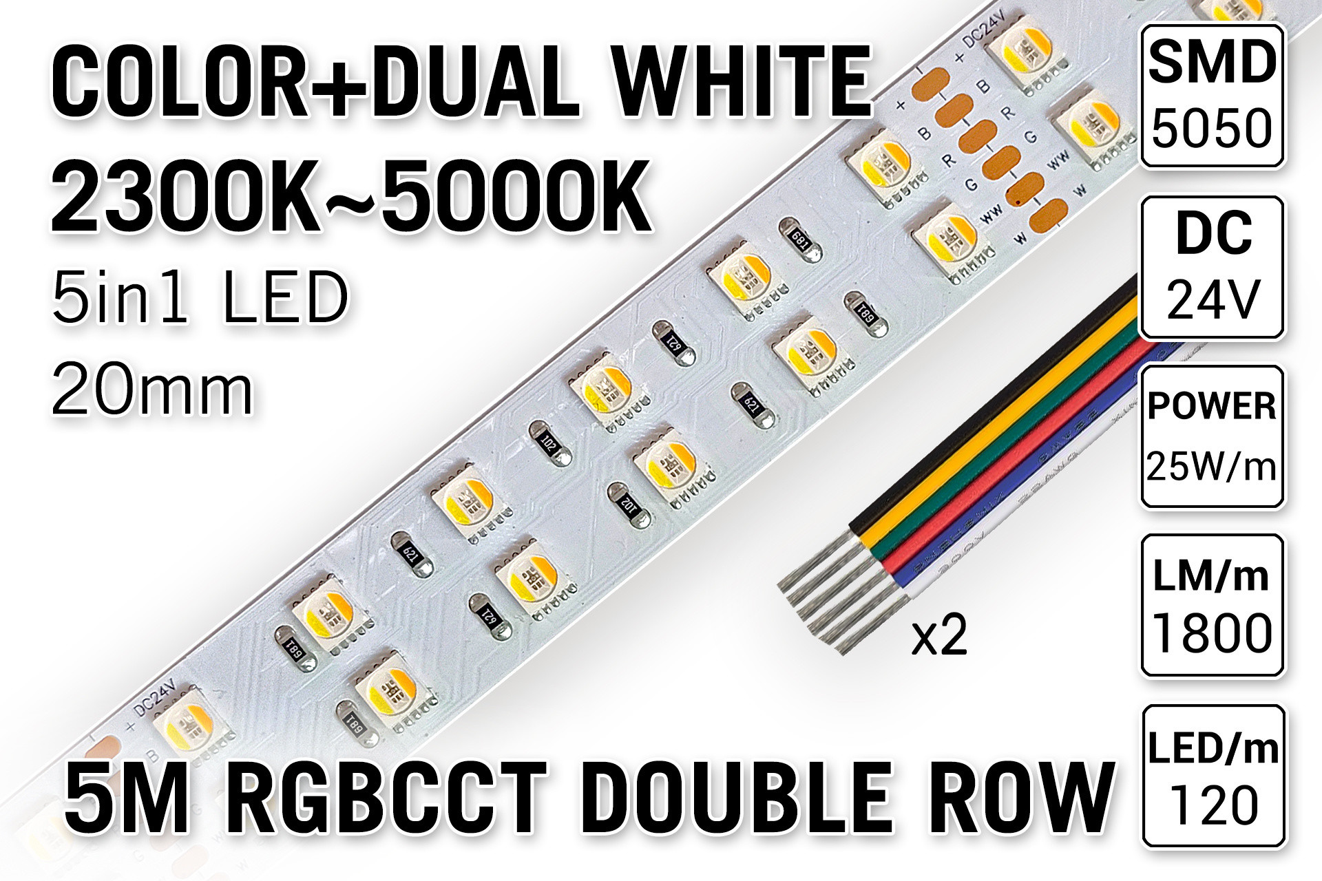 Dubbele Rij RGB+CCT Color+Dual White 120 LED/m, 24V, 5m