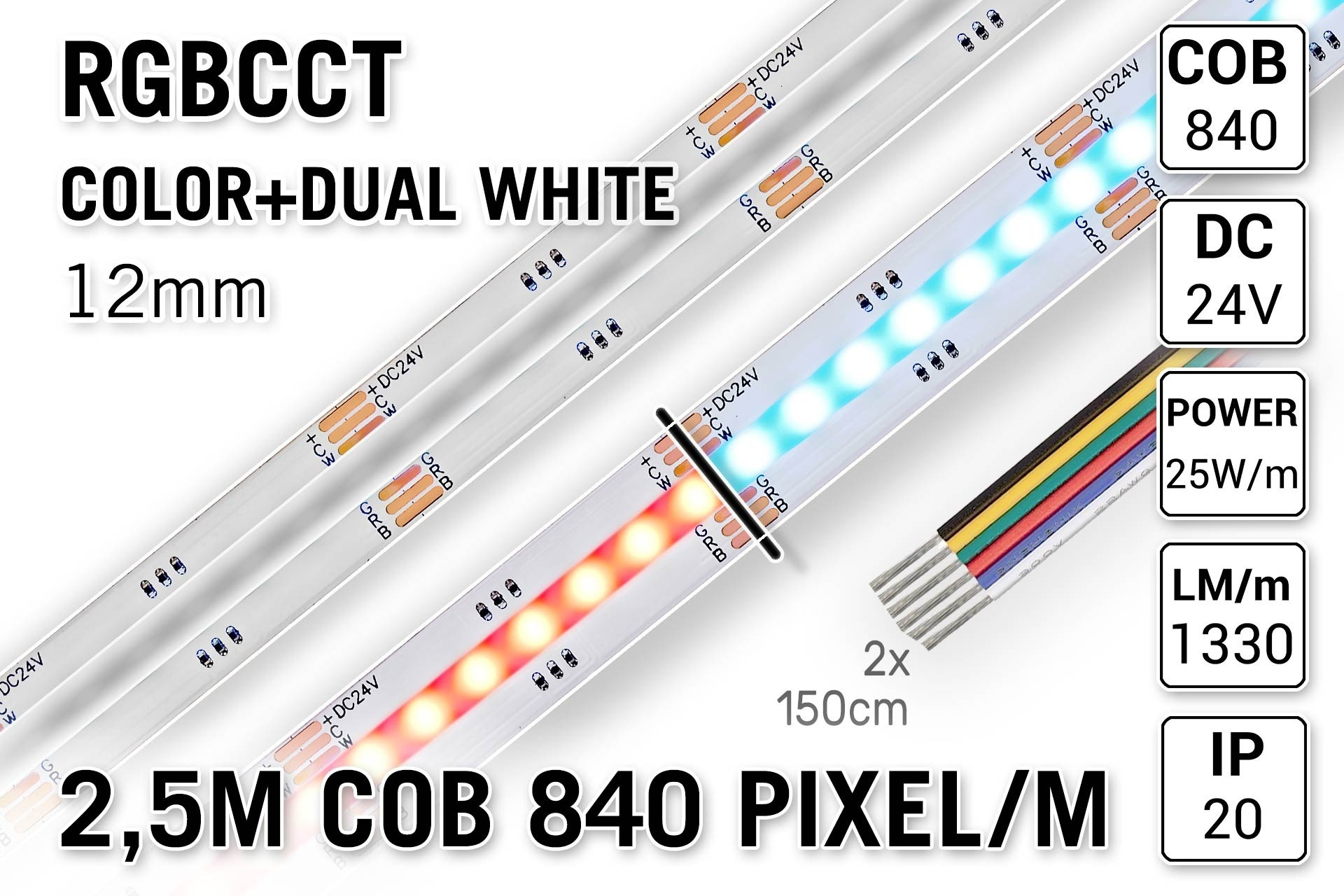 COB RGBCCT Led Strip | 2,5m 25W pm 24V | 840 pixels pm - Losse Strip