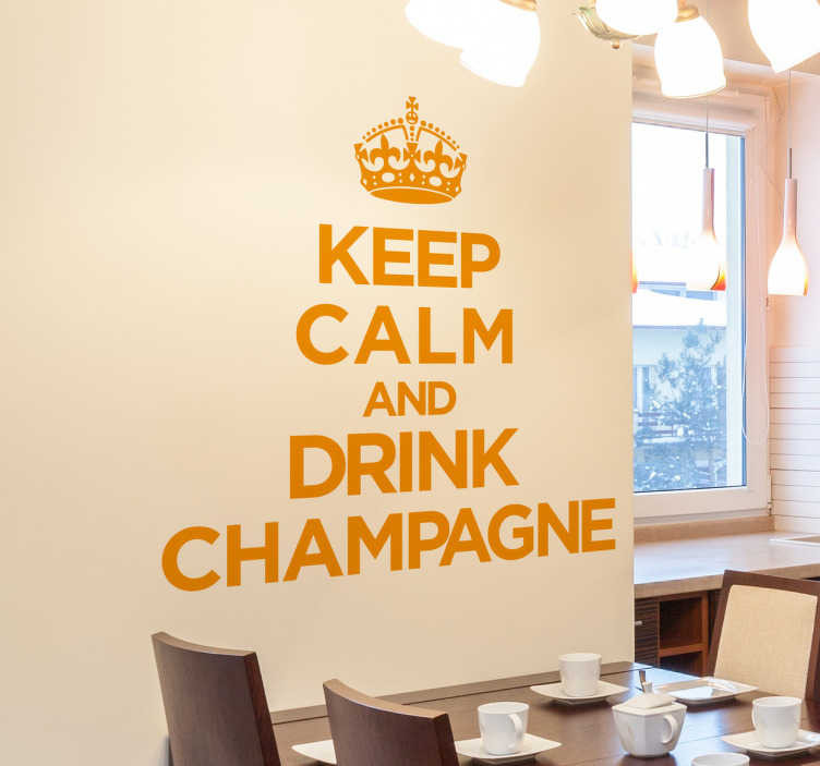Muursticker Keep Calm Drink Champagne