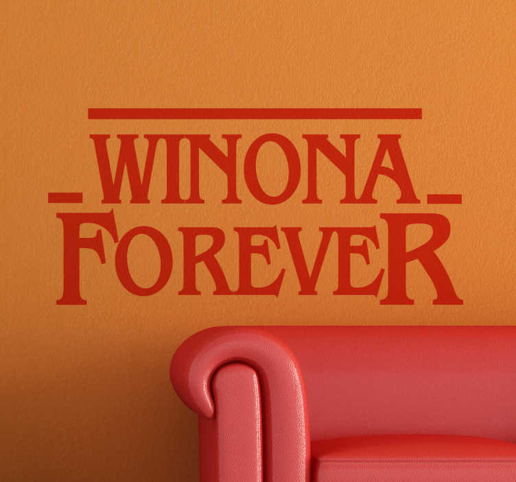 Muursticker Winona Forever