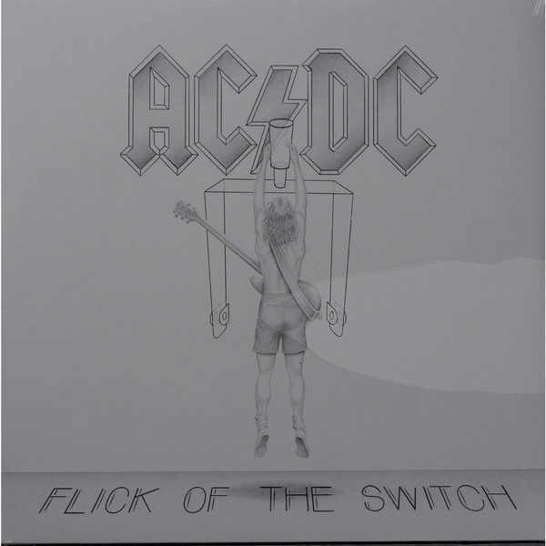 AC/DC AC/DC - Flick Of The Switch