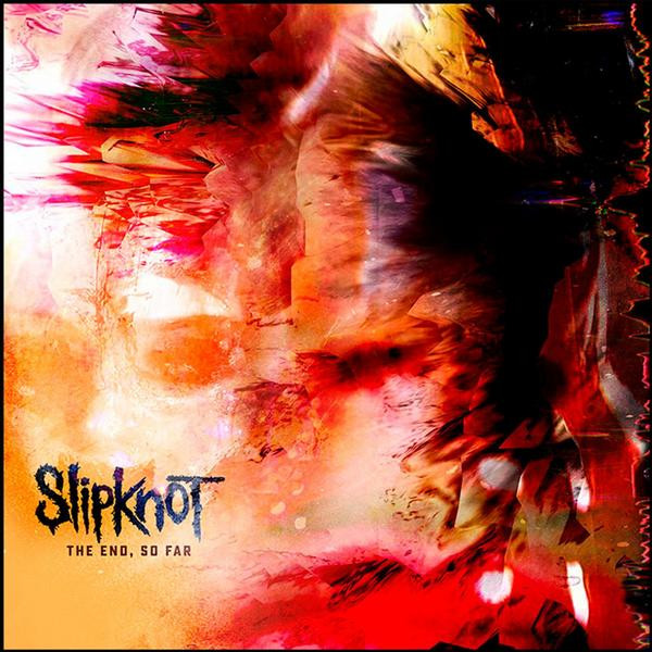 Slipknot Slipknot - The End, So Far (45 Rpm, Colour, 2 LP)