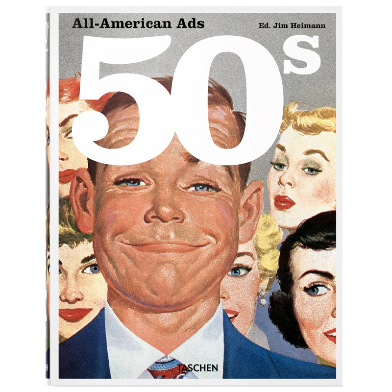 Heller Steven All-American Ads of the 50s