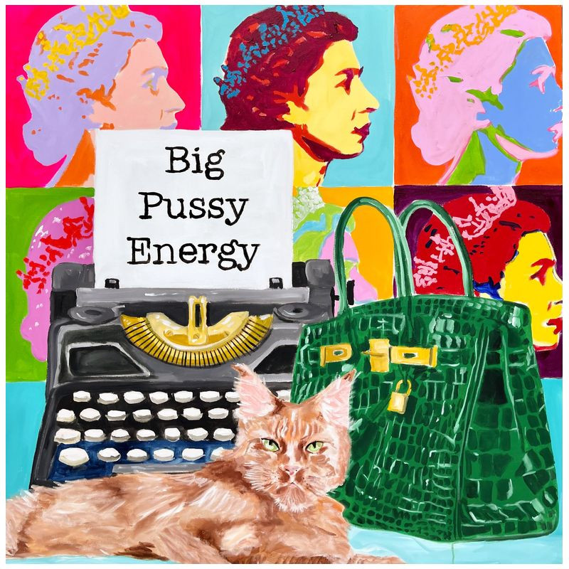 Картина Big Pussy Energy