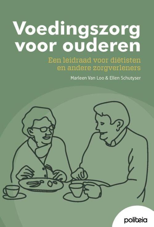 Voedingszorg voor ouderen -  Ellen Schutyser, Marleen van Loo (ISBN: 9782509043108)