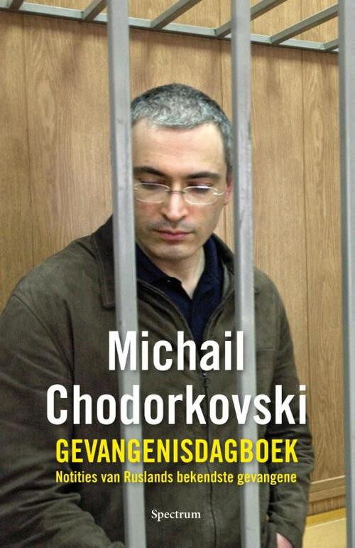 De tijd wast alles schoon -  Michail Chodorkovski (ISBN: 9789000340811)