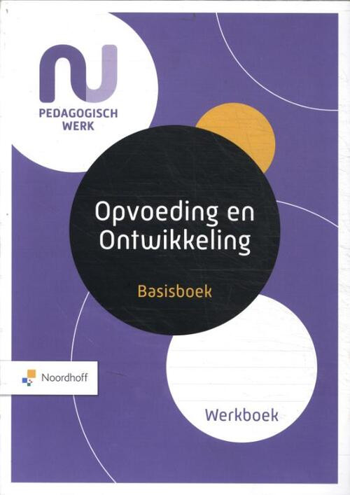 Basisboek opvoeding en ontwikkeling -  Sjaak Baart (ISBN: 9789001734718)