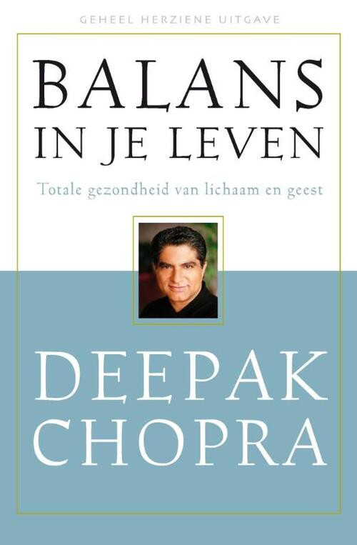 Balans in je leven -  Deepak Chopra (ISBN: 9789020244014)