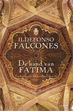 De hand van Fatima -  Ildefonso Falcones (ISBN: 9789021031729)