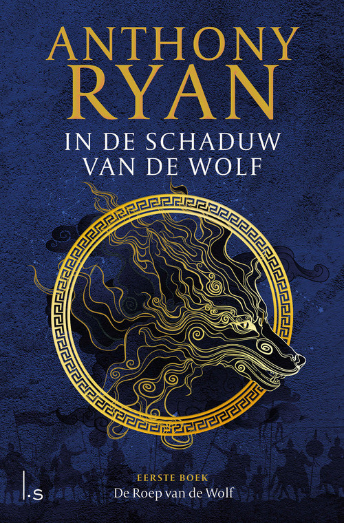 De Roep van de Wolf -  Anthony Ryan (ISBN: 9789021037165)
