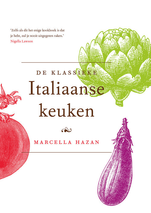 De Klassieke Italiaanse keuken -  Marcella Hazan (ISBN: 9789021556352)