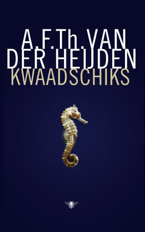 Kwaadschiks -  A.F.Th. van der Heijden (ISBN: 9789023457190)