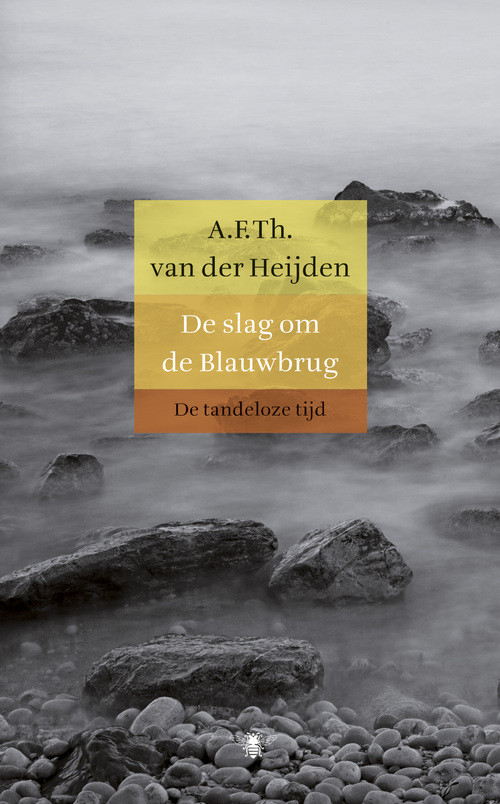 De slag om de Blauwbrug -  A.F.Th. van der Heijden (ISBN: 9789023479420)