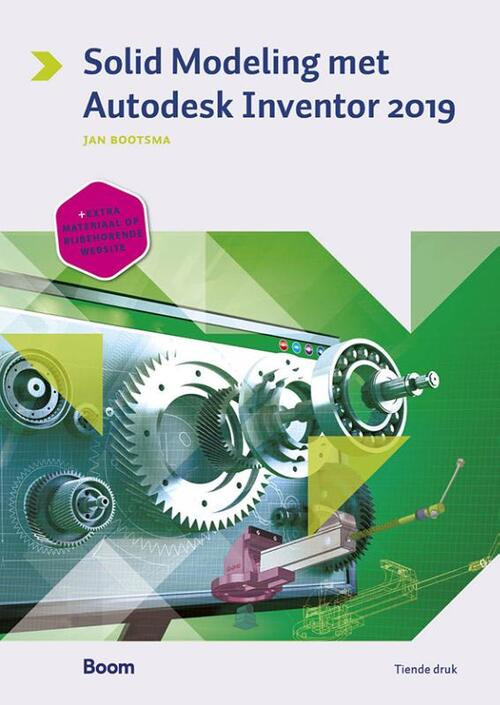 Solid modeling met Autodesk Inventor 2019 -  Jan Bootsma (ISBN: 9789024404124)