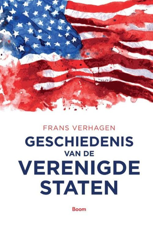 Geschiedenis van de Verenigde Staten -  Frans Verhagen (ISBN: 9789024441259)