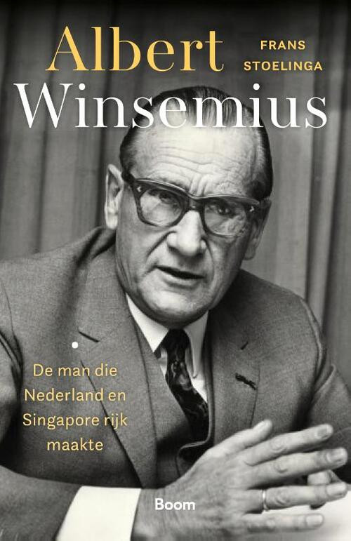 Albert Winsemius -  Frans Stoelinga (ISBN: 9789024444625)