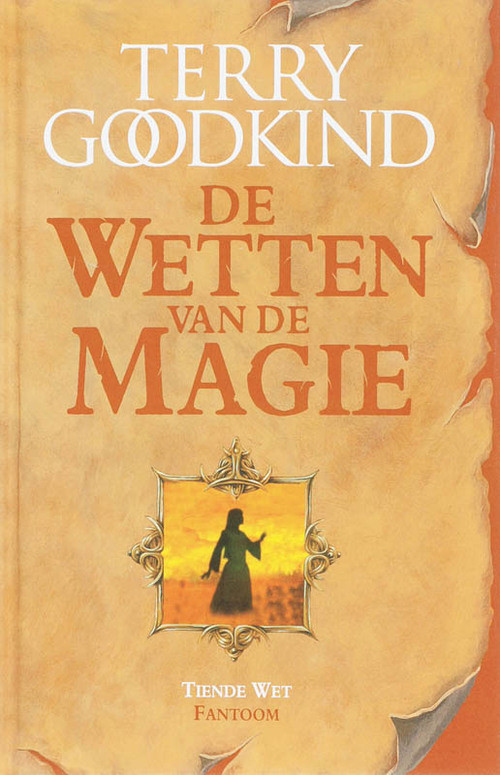 De Wetten van de Magie 10 - Fantoom -  Terry Goodkind (ISBN: 9789024522415)
