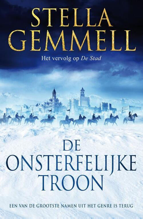 De Onsterfelijke Troon -  Stella Gemmell (ISBN: 9789024585076)