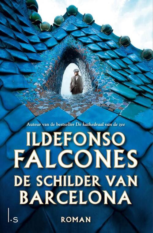 De schilder van Barcelona -  Ildefonso Falcones (ISBN: 9789024591565)