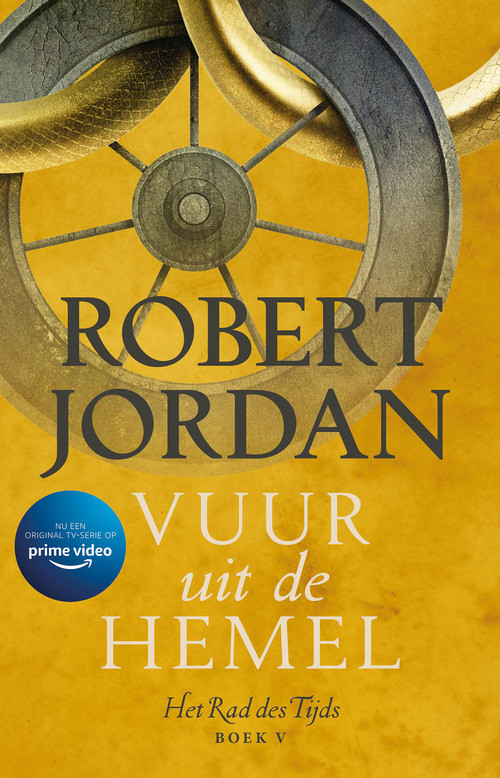 Het Rad des Tijds 5 - Vuur Uit De Hemel -  Robert Jordan (ISBN: 9789024596973)