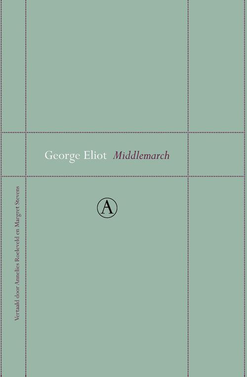 Middlemarch -  George Eliot (ISBN: 9789025304584)