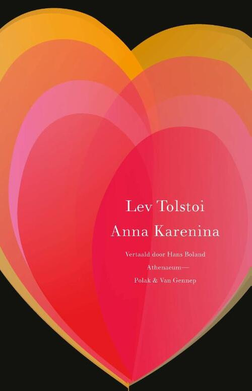 Anna Karenina -  Lev Tolstoi (ISBN: 9789025307943)