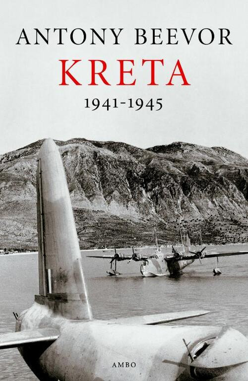 Kreta 1941-1945 -  Antony Beevor (ISBN: 9789026320859)