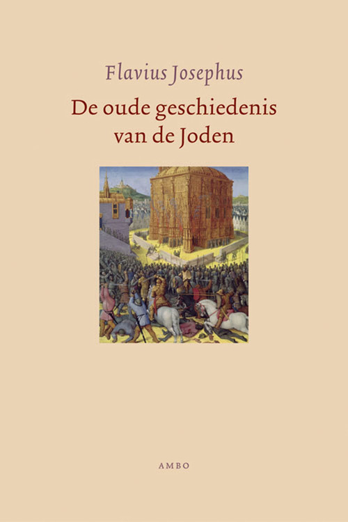 De oude geschiedenis van de joden -  Flavius Josephus (ISBN: 9789026330254)