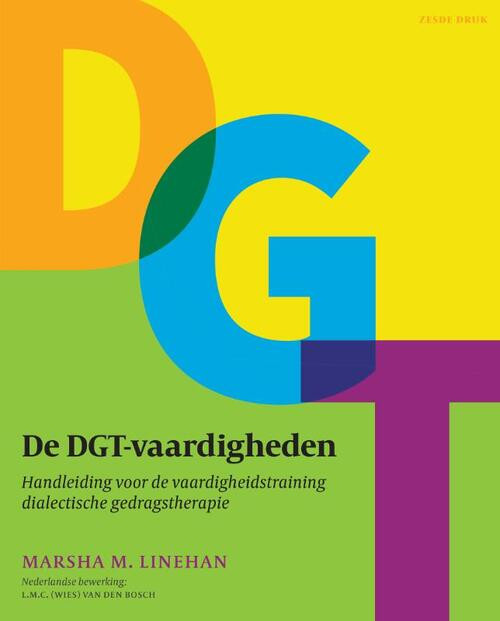 De DGT-vaardigheden -  Marsha.M. Linehan (ISBN: 9789026522802)