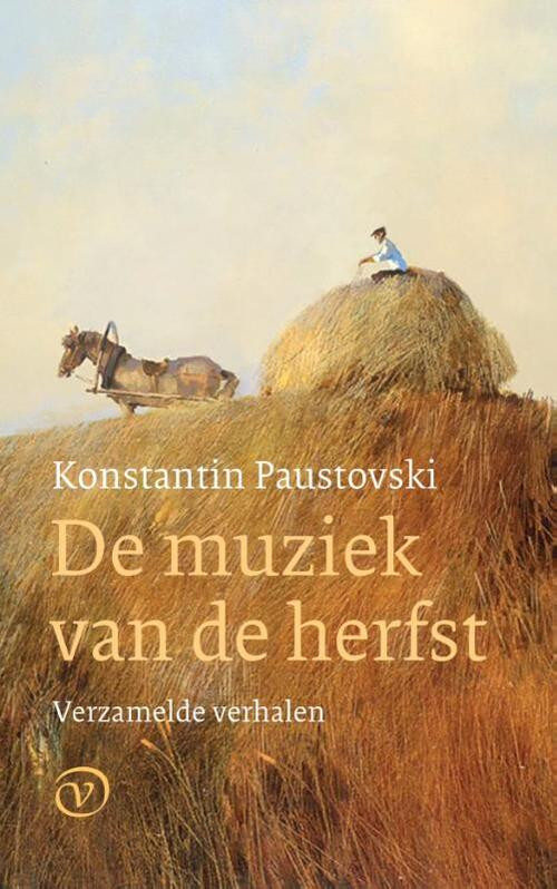 De muziek van de herfst -  Konstantin Paustovski (ISBN: 9789028223080)